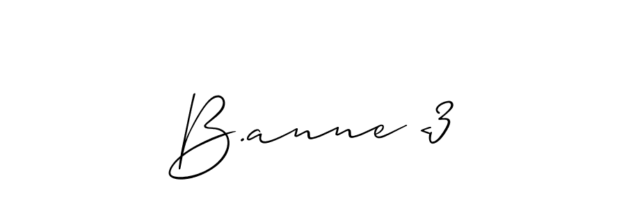 It looks lik you need a new signature style for name B.anne <3. Design unique handwritten (Allison_Script) signature with our free signature maker in just a few clicks. B.anne <3 signature style 2 images and pictures png