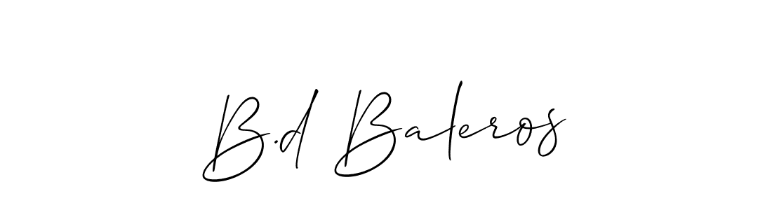 Also You can easily find your signature by using the search form. We will create B.d Baleros name handwritten signature images for you free of cost using Allison_Script sign style. B.d Baleros signature style 2 images and pictures png