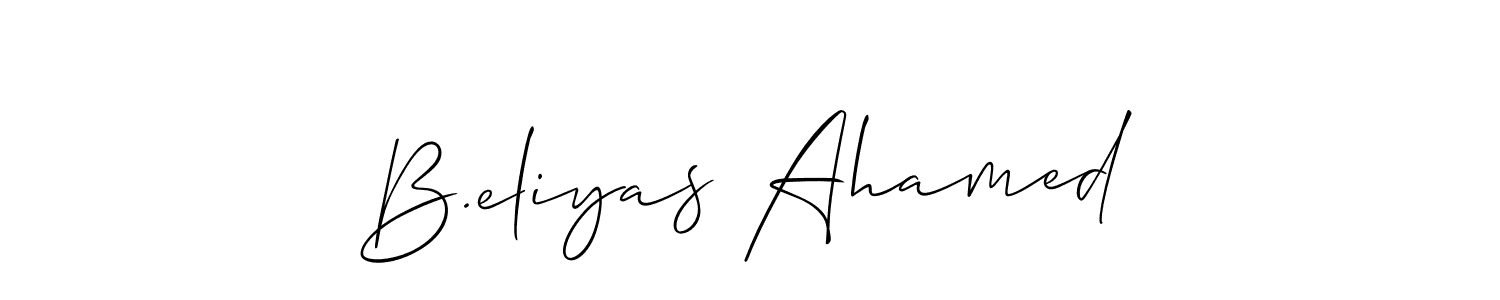 Make a beautiful signature design for name B.eliyas Ahamed. With this signature (Allison_Script) style, you can create a handwritten signature for free. B.eliyas Ahamed signature style 2 images and pictures png