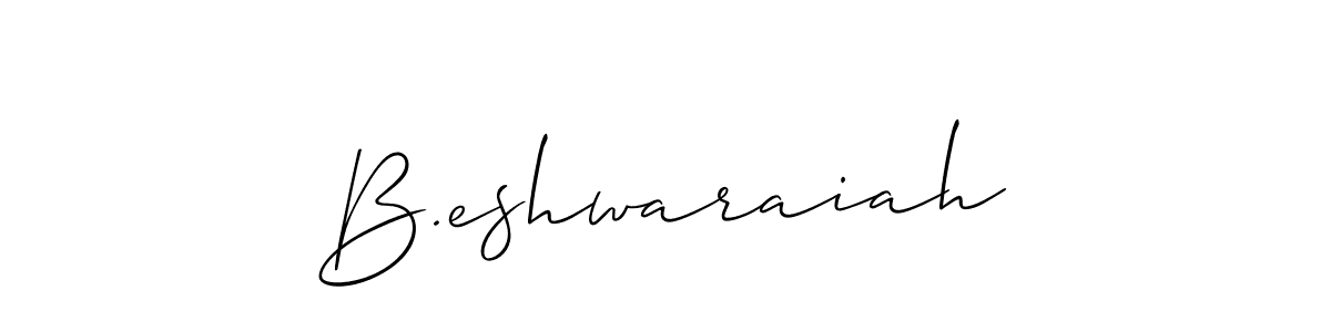 You should practise on your own different ways (Allison_Script) to write your name (B.eshwaraiah) in signature. don't let someone else do it for you. B.eshwaraiah signature style 2 images and pictures png