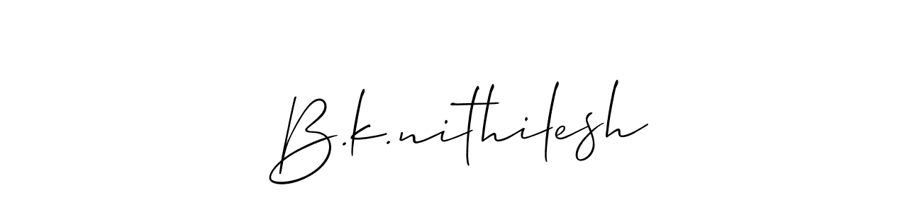 Also we have B.k.nithilesh name is the best signature style. Create professional handwritten signature collection using Allison_Script autograph style. B.k.nithilesh signature style 2 images and pictures png