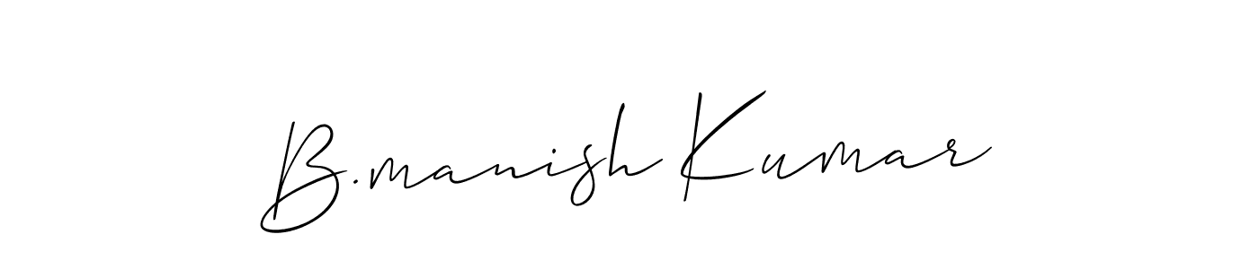 Use a signature maker to create a handwritten signature online. With this signature software, you can design (Allison_Script) your own signature for name B.manish Kumar. B.manish Kumar signature style 2 images and pictures png