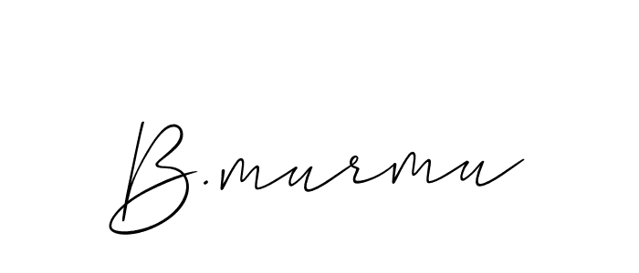 It looks lik you need a new signature style for name B.murmu. Design unique handwritten (Allison_Script) signature with our free signature maker in just a few clicks. B.murmu signature style 2 images and pictures png