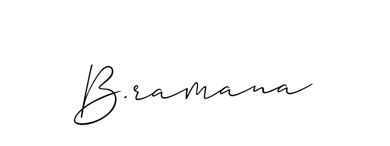How to make B.ramana name signature. Use Allison_Script style for creating short signs online. This is the latest handwritten sign. B.ramana signature style 2 images and pictures png