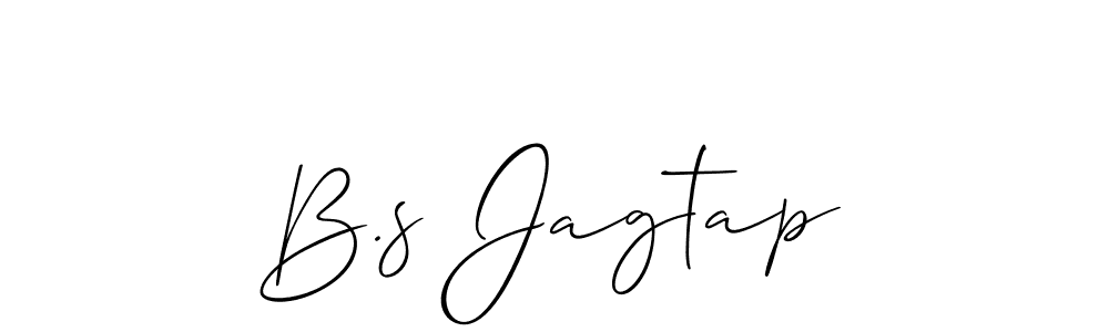 It looks lik you need a new signature style for name B.s Jagtap. Design unique handwritten (Allison_Script) signature with our free signature maker in just a few clicks. B.s Jagtap signature style 2 images and pictures png