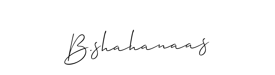 Create a beautiful signature design for name B.shahanaas. With this signature (Allison_Script) fonts, you can make a handwritten signature for free. B.shahanaas signature style 2 images and pictures png