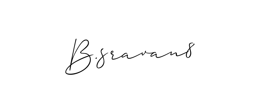 This is the best signature style for the B.sravan8 name. Also you like these signature font (Allison_Script). Mix name signature. B.sravan8 signature style 2 images and pictures png