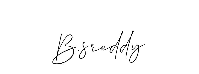 It looks lik you need a new signature style for name B.sreddy. Design unique handwritten (Allison_Script) signature with our free signature maker in just a few clicks. B.sreddy signature style 2 images and pictures png