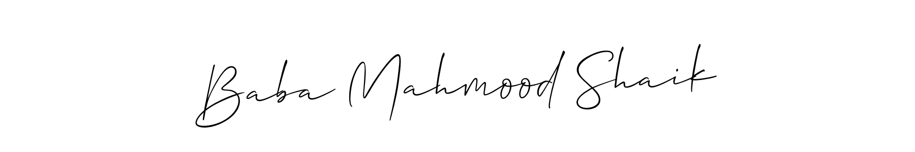 Design your own signature with our free online signature maker. With this signature software, you can create a handwritten (Allison_Script) signature for name Baba Mahmood Shaik. Baba Mahmood Shaik signature style 2 images and pictures png