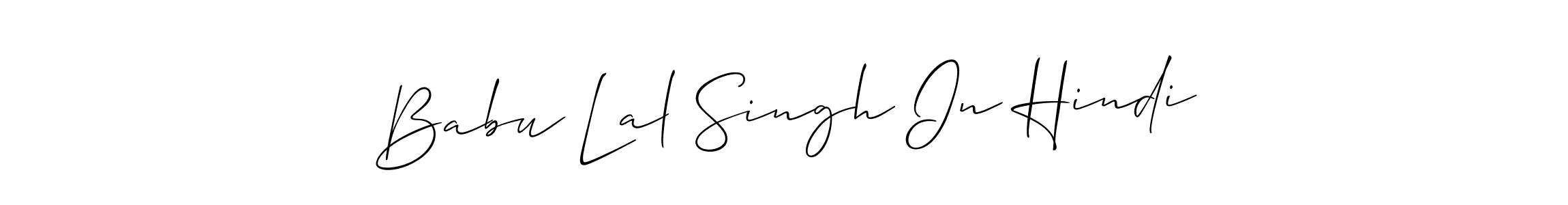 Also we have Babu Lal Singh In Hindi name is the best signature style. Create professional handwritten signature collection using Allison_Script autograph style. Babu Lal Singh In Hindi signature style 2 images and pictures png