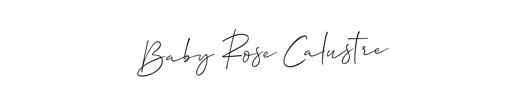 Baby Rose Calustre stylish signature style. Best Handwritten Sign (Allison_Script) for my name. Handwritten Signature Collection Ideas for my name Baby Rose Calustre. Baby Rose Calustre signature style 2 images and pictures png