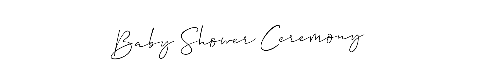 This is the best signature style for the Baby Shower Ceremony name. Also you like these signature font (Allison_Script). Mix name signature. Baby Shower Ceremony signature style 2 images and pictures png