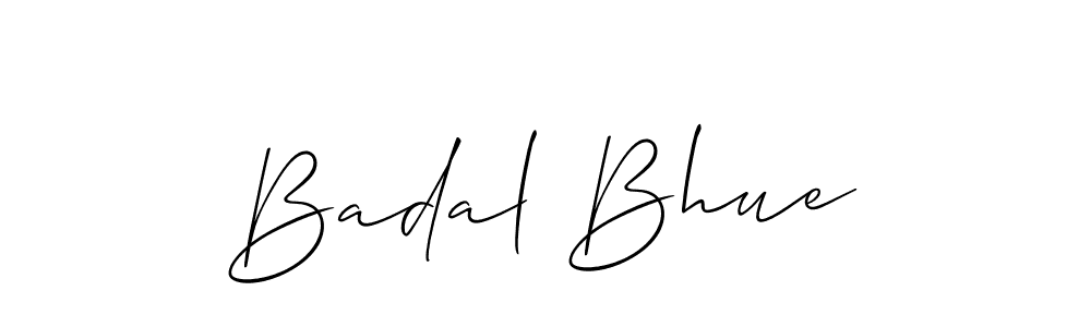 if you are searching for the best signature style for your name Badal Bhue. so please give up your signature search. here we have designed multiple signature styles  using Allison_Script. Badal Bhue signature style 2 images and pictures png