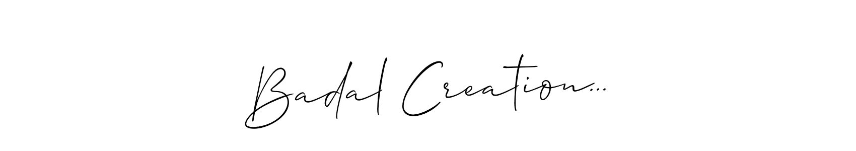 Allison_Script is a professional signature style that is perfect for those who want to add a touch of class to their signature. It is also a great choice for those who want to make their signature more unique. Get Badal Creation... name to fancy signature for free. Badal Creation... signature style 2 images and pictures png