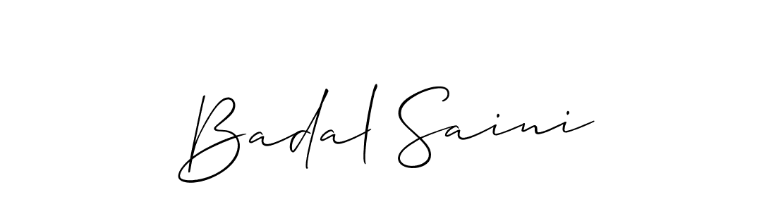 How to make Badal Saini signature? Allison_Script is a professional autograph style. Create handwritten signature for Badal Saini name. Badal Saini signature style 2 images and pictures png