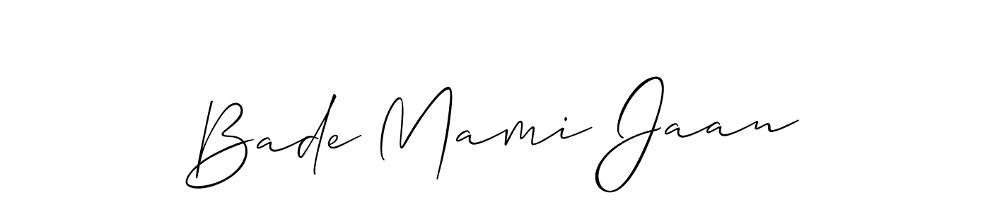 Also we have Bade Mami Jaan name is the best signature style. Create professional handwritten signature collection using Allison_Script autograph style. Bade Mami Jaan signature style 2 images and pictures png