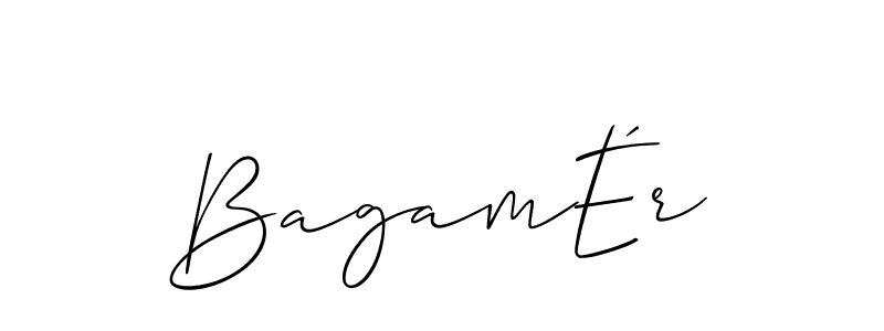 Also we have BagamÉr name is the best signature style. Create professional handwritten signature collection using Allison_Script autograph style. BagamÉr signature style 2 images and pictures png