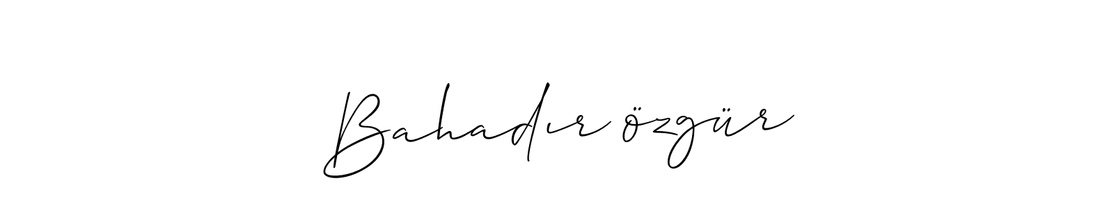 How to make Bahadır özgür name signature. Use Allison_Script style for creating short signs online. This is the latest handwritten sign. Bahadır özgür signature style 2 images and pictures png