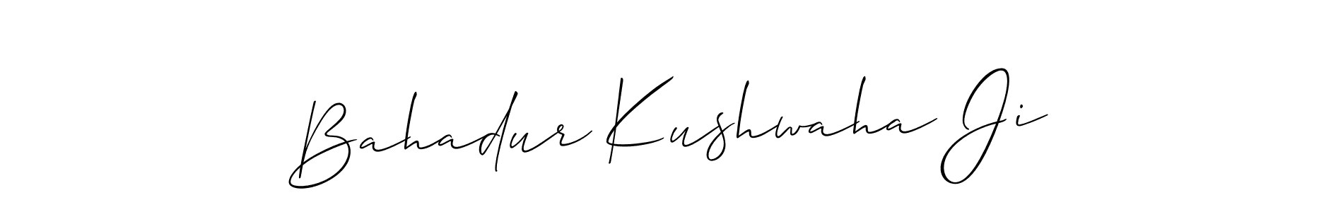 Make a short Bahadur Kushwaha Ji signature style. Manage your documents anywhere anytime using Allison_Script. Create and add eSignatures, submit forms, share and send files easily. Bahadur Kushwaha Ji signature style 2 images and pictures png