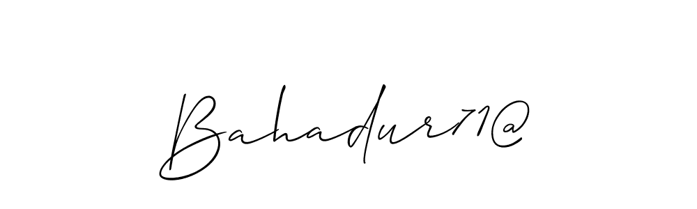 You should practise on your own different ways (Allison_Script) to write your name (Bahadur71@) in signature. don't let someone else do it for you. Bahadur71@ signature style 2 images and pictures png