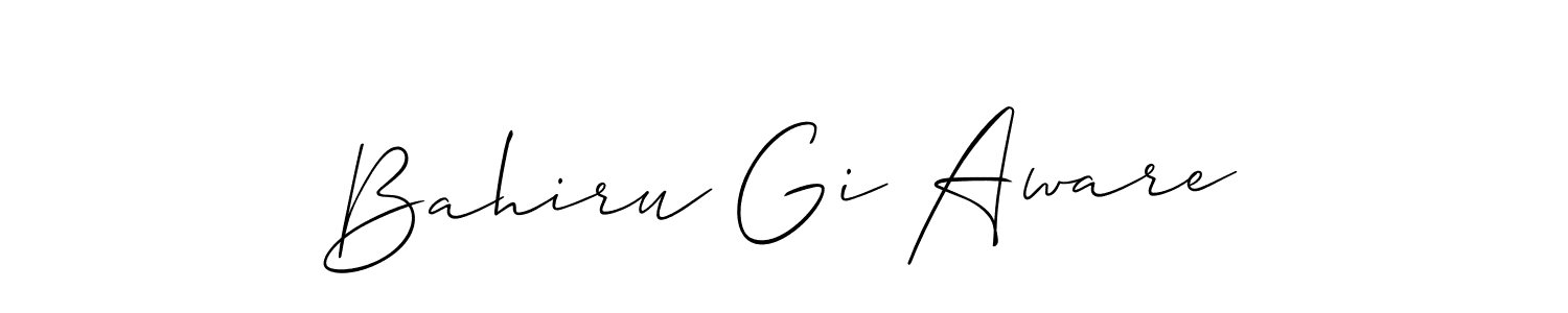 Design your own signature with our free online signature maker. With this signature software, you can create a handwritten (Allison_Script) signature for name Bahiru Gi Aware. Bahiru Gi Aware signature style 2 images and pictures png