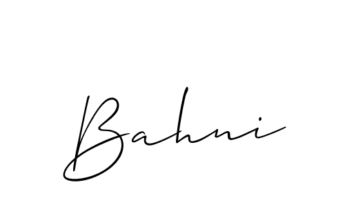 You should practise on your own different ways (Allison_Script) to write your name (Bahni) in signature. don't let someone else do it for you. Bahni signature style 2 images and pictures png