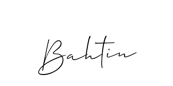 Also we have Bahtin name is the best signature style. Create professional handwritten signature collection using Allison_Script autograph style. Bahtin signature style 2 images and pictures png