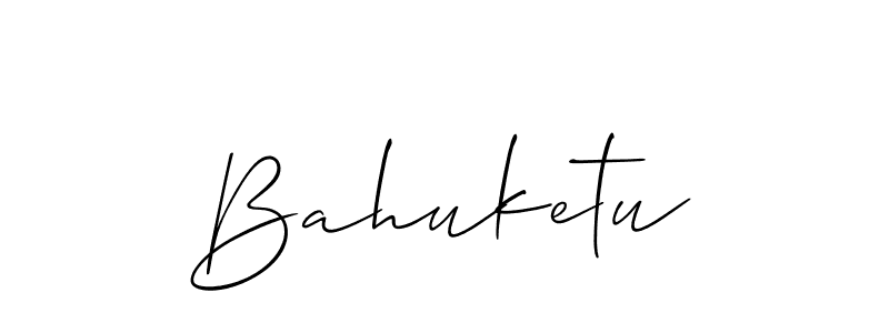 It looks lik you need a new signature style for name Bahuketu. Design unique handwritten (Allison_Script) signature with our free signature maker in just a few clicks. Bahuketu signature style 2 images and pictures png