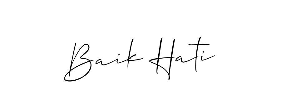 Baik Hati stylish signature style. Best Handwritten Sign (Allison_Script) for my name. Handwritten Signature Collection Ideas for my name Baik Hati. Baik Hati signature style 2 images and pictures png