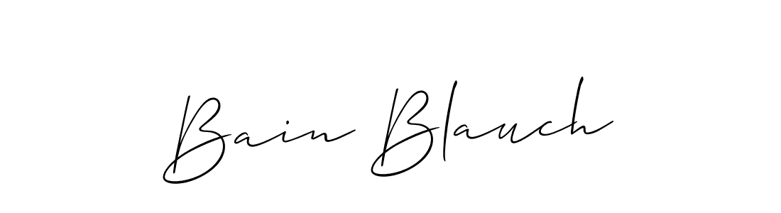 You should practise on your own different ways (Allison_Script) to write your name (Bain Blauch) in signature. don't let someone else do it for you. Bain Blauch signature style 2 images and pictures png