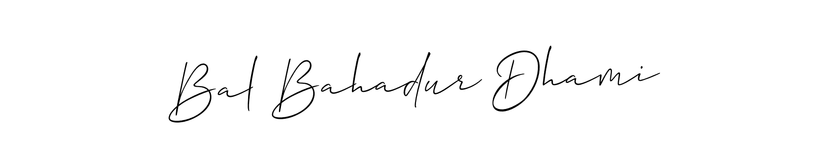 Also we have Bal Bahadur Dhami name is the best signature style. Create professional handwritten signature collection using Allison_Script autograph style. Bal Bahadur Dhami signature style 2 images and pictures png