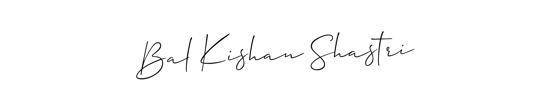 How to make Bal Kishan Shastri signature? Allison_Script is a professional autograph style. Create handwritten signature for Bal Kishan Shastri name. Bal Kishan Shastri signature style 2 images and pictures png