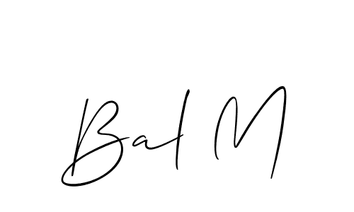 Bal M stylish signature style. Best Handwritten Sign (Allison_Script) for my name. Handwritten Signature Collection Ideas for my name Bal M. Bal M signature style 2 images and pictures png