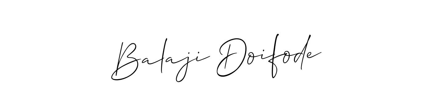 if you are searching for the best signature style for your name Balaji Doifode. so please give up your signature search. here we have designed multiple signature styles  using Allison_Script. Balaji Doifode signature style 2 images and pictures png