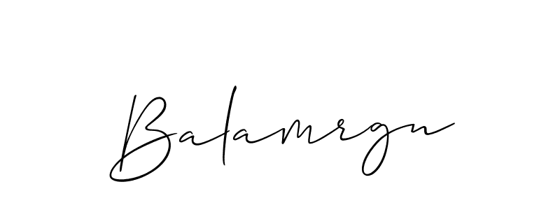 Make a beautiful signature design for name Balamrgn. Use this online signature maker to create a handwritten signature for free. Balamrgn signature style 2 images and pictures png