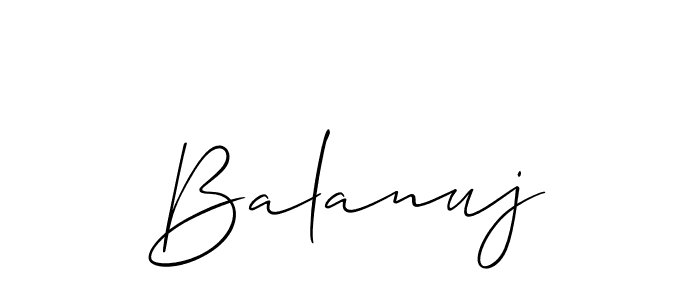 Also we have Balanuj name is the best signature style. Create professional handwritten signature collection using Allison_Script autograph style. Balanuj signature style 2 images and pictures png