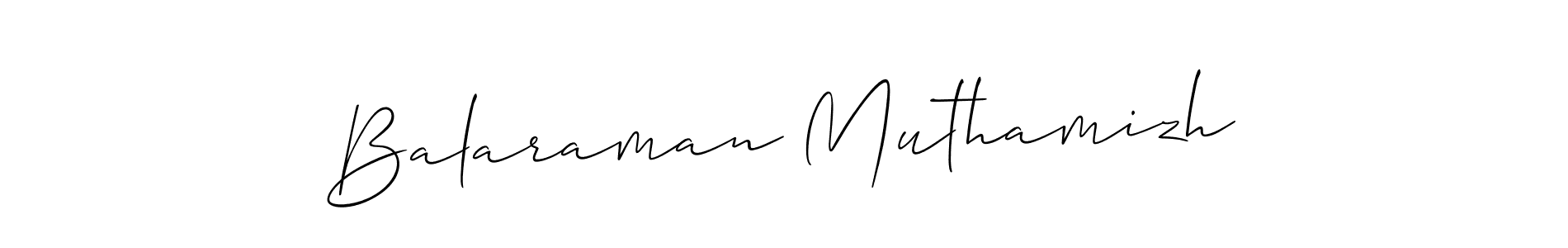 Design your own signature with our free online signature maker. With this signature software, you can create a handwritten (Allison_Script) signature for name Balaraman Muthamizh. Balaraman Muthamizh signature style 2 images and pictures png