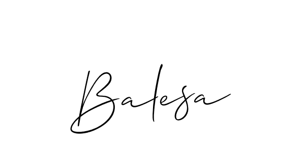 Also we have Balesa name is the best signature style. Create professional handwritten signature collection using Allison_Script autograph style. Balesa signature style 2 images and pictures png