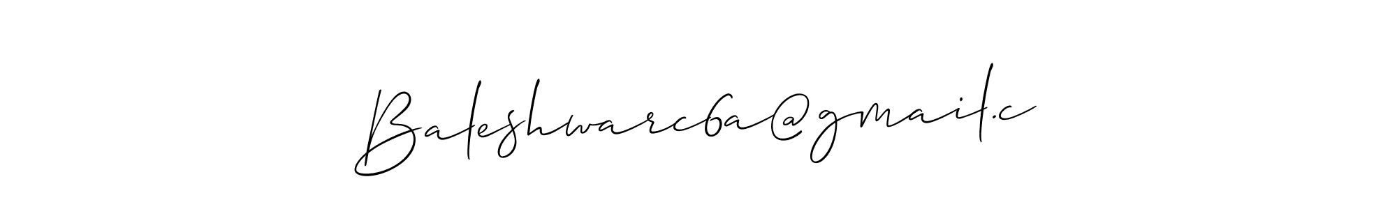 The best way (Allison_Script) to make a short signature is to pick only two or three words in your name. The name Baleshwarc6a@gmail.c include a total of six letters. For converting this name. Baleshwarc6a@gmail.c signature style 2 images and pictures png