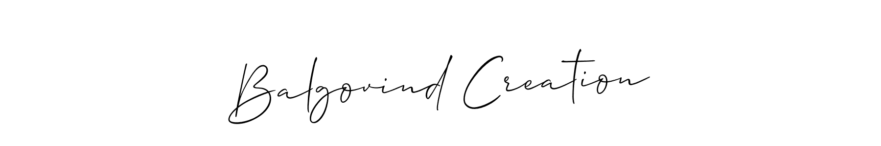 Allison_Script is a professional signature style that is perfect for those who want to add a touch of class to their signature. It is also a great choice for those who want to make their signature more unique. Get Balgovind Creation name to fancy signature for free. Balgovind Creation signature style 2 images and pictures png