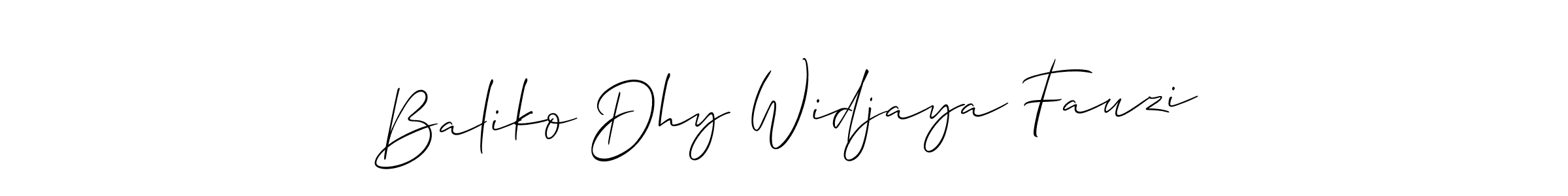 How to make Baliko Dhy Widjaya Fauzi name signature. Use Allison_Script style for creating short signs online. This is the latest handwritten sign. Baliko Dhy Widjaya Fauzi signature style 2 images and pictures png