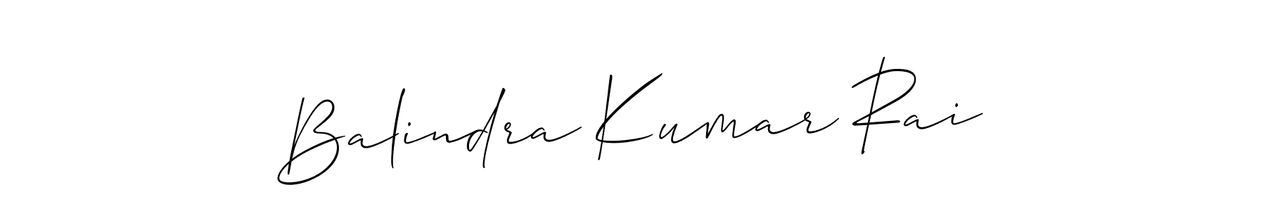 Make a short Balindra Kumar Rai signature style. Manage your documents anywhere anytime using Allison_Script. Create and add eSignatures, submit forms, share and send files easily. Balindra Kumar Rai signature style 2 images and pictures png