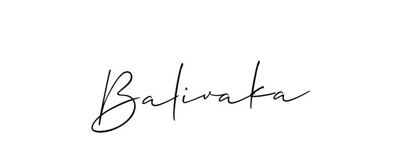 You should practise on your own different ways (Allison_Script) to write your name (Balivaka) in signature. don't let someone else do it for you. Balivaka signature style 2 images and pictures png