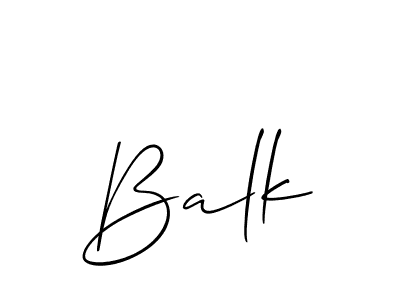 Use a signature maker to create a handwritten signature online. With this signature software, you can design (Allison_Script) your own signature for name Balk. Balk signature style 2 images and pictures png