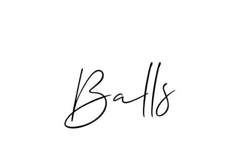It looks lik you need a new signature style for name Balls. Design unique handwritten (Allison_Script) signature with our free signature maker in just a few clicks. Balls signature style 2 images and pictures png