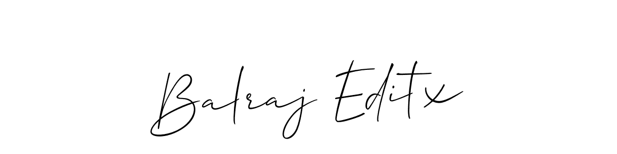 You should practise on your own different ways (Allison_Script) to write your name (Balraj Editx) in signature. don't let someone else do it for you. Balraj Editx signature style 2 images and pictures png