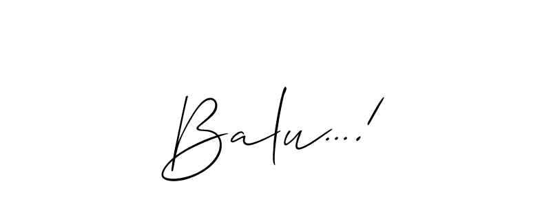 Once you've used our free online signature maker to create your best signature Allison_Script style, it's time to enjoy all of the benefits that Balu...! name signing documents. Balu...! signature style 2 images and pictures png