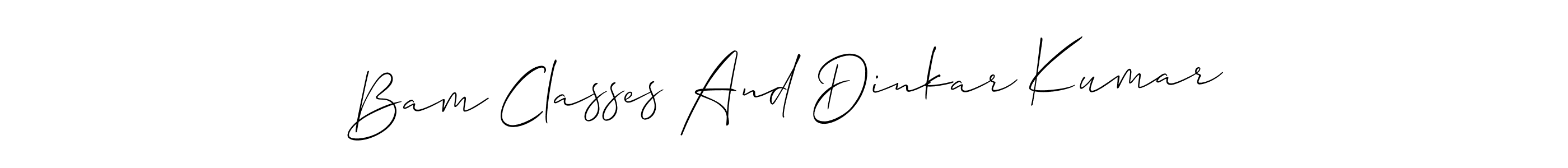 You can use this online signature creator to create a handwritten signature for the name Bam Classes And Dinkar Kumar. This is the best online autograph maker. Bam Classes And Dinkar Kumar signature style 2 images and pictures png