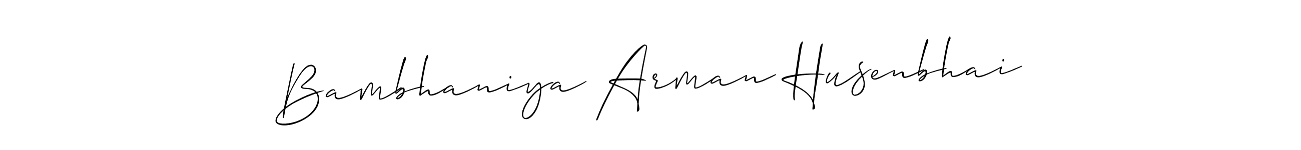 Create a beautiful signature design for name Bambhaniya Arman Husenbhai. With this signature (Allison_Script) fonts, you can make a handwritten signature for free. Bambhaniya Arman Husenbhai signature style 2 images and pictures png