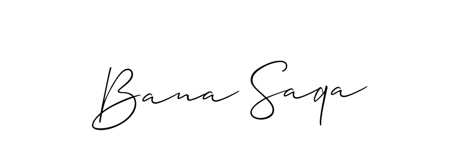 It looks lik you need a new signature style for name Bana Saqa. Design unique handwritten (Allison_Script) signature with our free signature maker in just a few clicks. Bana Saqa signature style 2 images and pictures png